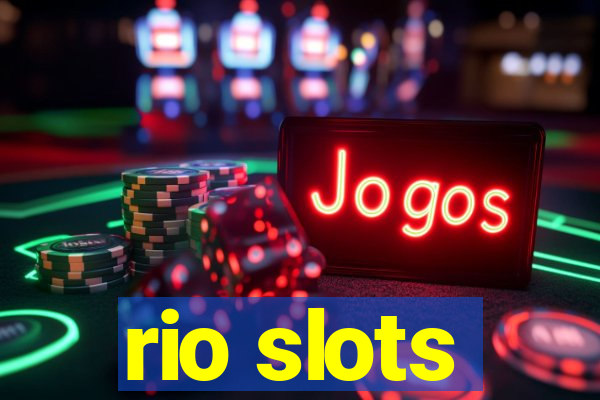 rio slots